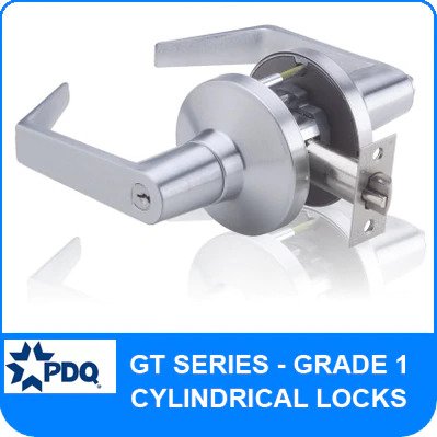 PDQ GT Series | Grade 1 Cylindrical Locks | Heavy Duty Cylindrical Locks